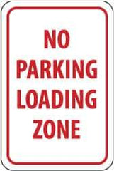 NMC - "No Parking - Loading Zone", 12" Wide x 18" High, Aluminum No Parking & Tow Away Signs - 0.063" Thick, Red on White, Rectangle, Post Mount - USA Tool & Supply