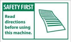 NMC - Accident Prevention Label, Header: SAFETY FIRST - Legend: Safety First - Read Directions Before Using This Machine, English, Green & White, 5" Long x 3" High, Sign Muscle Finish - USA Tool & Supply