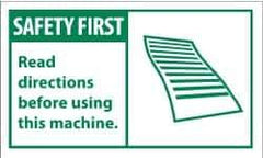 NMC - Accident Prevention Label, Header: SAFETY FIRST - Legend: Safety First - Read Directions Before Using This Machine, English, Green & White, 5" Long x 3" High, Sign Muscle Finish - USA Tool & Supply