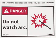NMC - Accident Prevention Label, Header: DANGER - Legend: Danger - Do Not Watch the Arc, English, Red, Black & White, 5" Long x 3" High, Sign Muscle Finish - USA Tool & Supply