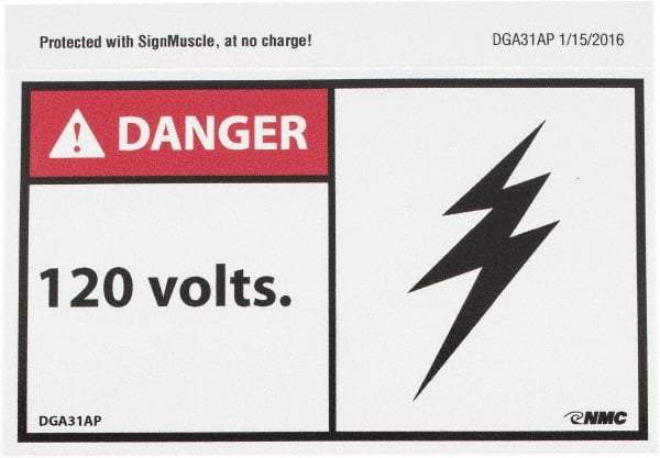 NMC - Accident Prevention Label, Header: DANGER - Legend: Danger - 120 Volts, English, Red, Black & White, 5" Long x 3" High, Sign Muscle Finish - USA Tool & Supply