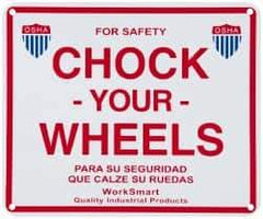 Value Collection - "Chock Your Wheels", Aluminum Safety Sign - Use for Accident Prevention - USA Tool & Supply