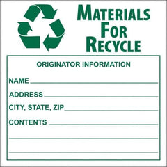 NMC - Universal Label - Legend: Materials for Recycle - Originator Information - Name _____, Address _____, City, State, Zip _____, Contents _______, English, Green, 6" Long x 6" High, Sign Muscle Finish - USA Tool & Supply