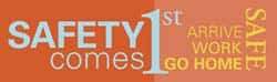 NMC - Safety Comes 1st - Arrive Safe - Work Safe - Go Home Safe, 60 Inch Long x 36 Inch High, Safety Banner - Polyethylene, English, Printed on 1 Side - USA Tool & Supply