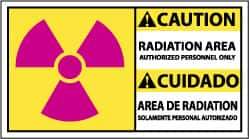 NMC - "Caution - Radiation Area - Authorized Personnel Only", 10" Long x 18" Wide, Rigid Plastic Safety Sign - Rectangle, 0.05" Thick, Use for Accident Prevention - USA Tool & Supply
