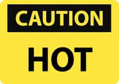 NMC - "Caution - Hot", 10" Long x 14" Wide, Pressure-Sensitive Vinyl Safety Sign - Rectangle, 0.004" Thick, Use for Hazardous Materials - USA Tool & Supply
