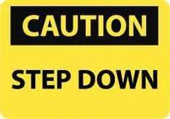 NMC - "Caution - Step Down", 7" Long x 10" Wide, Aluminum Safety Sign - Rectangle, 0.04" Thick, Use for Accident Prevention - USA Tool & Supply