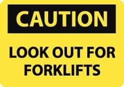 NMC - "Caution - Look Out for Forklifts", 10" Long x 14" Wide, Aluminum Safety Sign - Rectangle, 0.04" Thick, Use for Accident Prevention - USA Tool & Supply