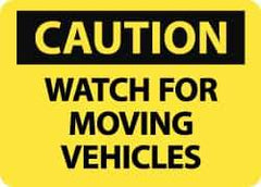 NMC - "Caution - Watch for Moving Vehicles", 10" Long x 14" Wide, Pressure-Sensitive Vinyl Safety Sign - Rectangle, 0.004" Thick, Use for Accident Prevention - USA Tool & Supply