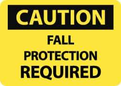 NMC - "Caution - Fall Protection Required", 10" Long x 14" Wide, Pressure-Sensitive Vinyl Safety Sign - Rectangle, 0.004" Thick, Use for Accident Prevention - USA Tool & Supply