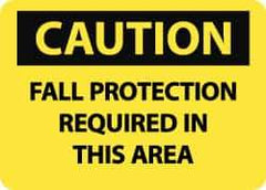 NMC - "Caution - Fall Protection Required in This Area", 10" Long x 14" Wide, Rigid Plastic Safety Sign - Rectangle, 0.05" Thick, Use for Accident Prevention - USA Tool & Supply