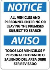 NMC - "Notice - All Vehicles and Personnel Entering or Leaving the Premises Subject to Search", 14" Long x 10" Wide, Pressure-Sensitive Vinyl Safety Sign - Rectangle, 0.004" Thick, Use for Security & Admittance - USA Tool & Supply