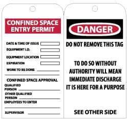 NMC - 3" High x 6" Long, CONFINED SPACE ENTRY LIMIT-CONFINED SPACE APPROVAL, English Safety & Facility Accident Prevention Tag - Tag Header: Danger, 2 Sides, Black & White Unrippable Vinyl - USA Tool & Supply