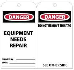 NMC - 3" High x 6" Long, DANGER - EQUIPMENT NEEDS REPAIR, English Safety & Facility Lockout Tag - Tag Header: Danger, 2 Sides, Black, Red & White Unrippable Vinyl - USA Tool & Supply