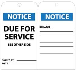 NMC - 3" High x 6" Long, NOTICE - DUE FOR SERVICE, English Safety & Facility Lockout Tag - Tag Header: Notice, 2 Sides, Black, White & Blue Unrippable Vinyl - USA Tool & Supply