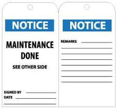 NMC - 3" High x 6" Long, NOTICE - MAINTENANCE DONE, English Safety & Facility Lockout Tag - Tag Header: Notice, 2 Sides, Black, White & Blue Unrippable Vinyl - USA Tool & Supply