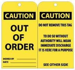 NMC - 3" High x 6" Long, CAUTION - OUT OF ORDER, English Safety & Facility Lockout Tag - Tag Header: CAUTION, 2 Sides, Black & Yellow Unrippable Vinyl - USA Tool & Supply