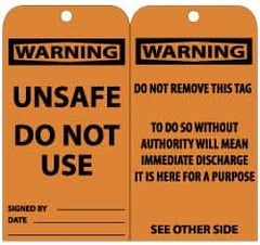 NMC - 3" High x 6" Long, WARNING - UNSAFE DO NOT USE, English Safety & Facility Lockout Tag - Tag Header: Warning, 2 Sides, Black & Orange Unrippable Vinyl - USA Tool & Supply