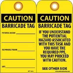 NMC - 3" High x 6" Long, CAUTION - BARRICADE TAG, English Safety & Facility Accident Prevention Tag - Tag Header: CAUTION, 2 Sides, Black & Yellow Unrippable Vinyl - USA Tool & Supply