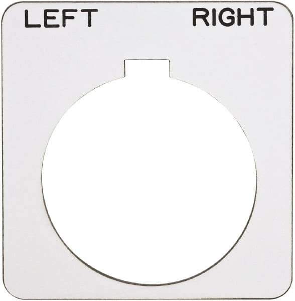 Schneider Electric - Square, Plastic Legend Plate - Left-Right - White Background, Black Letters, 1.22 Inch Hole Diameter, 1-3/4 Inch Square - USA Tool & Supply