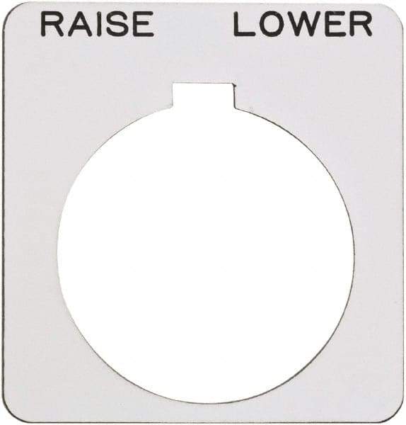 Schneider Electric - Square, Plastic Legend Plate - Raise-Lower - White Background, Black Letters, 1.22 Inch Hole Diameter, 1-3/4 Inch Square - USA Tool & Supply