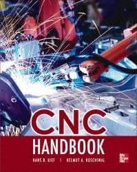 McGraw-Hill - CNC Handbook Publication, 1st Edition - by Hans B. Kief, McGraw-Hill, 2012 - USA Tool & Supply