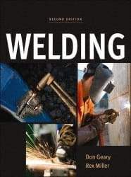 McGraw-Hill - Welding Publication, 2nd Edition - by Don Geary & Rex Miller, McGraw-Hill, 2011 - USA Tool & Supply