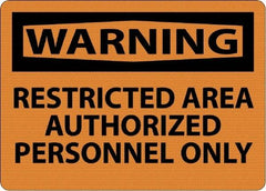 NMC - "Warning - Restricted Area - Authorized Personnel Only", 10" Long x 14" Wide, Aluminum Safety Sign - Rectangle, 0.04" Thick, Use for Security & Admittance - USA Tool & Supply