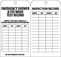 NMC - 3" High x 6" Long, EMERGENCY SHOWER & EYE WASH TEST RECORD, English Safety & Facility Inspection Tag - Tag Header: Notice, 2 Sides, Black & White Paper - USA Tool & Supply