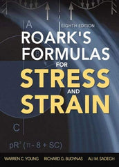 McGraw-Hill - ROARKS FORMULAS FOR STRESS AND STRAIN Handbook, 8th Edition - by Warren Young, Richard Budynas & Ali Sadegh, McGraw-Hill, 2011 - USA Tool & Supply