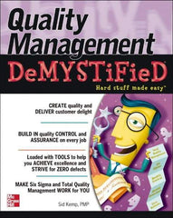 McGraw-Hill - QUALITY MANAGEMENT DEMYSTIFIED Handbook, 1st Edition - by Sid Kemp, McGraw-Hill, 2006 - USA Tool & Supply