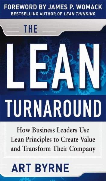 McGraw-Hill - LEAN TURNAROUND Handbook, 1st Edition - by Art Byrne & James P. Womack, McGraw-Hill, 2012 - USA Tool & Supply