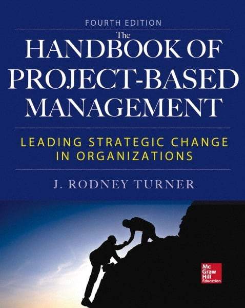 McGraw-Hill - HANDBOOK OF PROJECT-BASED MANAGEMENT - by Rodney Turner, McGraw-Hill, 2014 - USA Tool & Supply