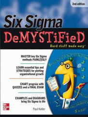 McGraw-Hill - SIX SIGMA DEMYSTIFIED Handbook, 2nd Edition - by Paul Keller, McGraw-Hill, 2011 - USA Tool & Supply