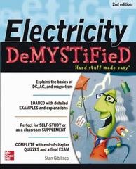 McGraw-Hill - ELECTRICITY DEMYSTIFIED Handbook, 2nd Edition - by Stan Gibilisco, McGraw-Hill, 2012 - USA Tool & Supply