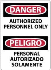 NMC - Security & Admittance Label, Header: DANGER - Legend: Danger - Authorized Personnel Only, English & Spanish, Black, Red & White, 3" Long x 5" High, Sign Muscle Finish - USA Tool & Supply
