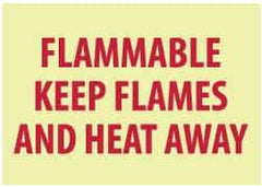 NMC - "Flammable - Keep Flames and Heat Away", 7" Long x 10" Wide, Rigid Plastic Safety Sign - Rectangle, 0.05" Thick, Use for Hazardous Materials - USA Tool & Supply