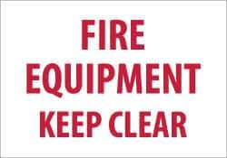 NMC - "Fire Equipment - Keep Clear", 7" Long x 10" Wide, Pressure-Sensitive Vinyl Safety Sign - Rectangle, 0.004" Thick, Use for Accident Prevention - USA Tool & Supply
