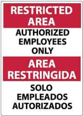 NMC - "Restricted Area - Authorized Employees Only", 14" Long x 10" Wide, Aluminum Safety Sign - Rectangle, 0.04" Thick, Use for Security & Admittance - USA Tool & Supply