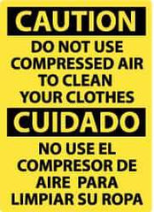 NMC - "Caution - Do Not Use Compressed Air to Clean Your Clothes", 14" Long x 10" Wide, Rigid Plastic Safety Sign - Rectangle, 0.05" Thick, Use for Accident Prevention - USA Tool & Supply