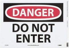 NMC - "Danger - Do Not Enter", 10" Long x 14" Wide, Pressure-Sensitive Vinyl Safety Sign - Rectangle, 0.004" Thick, Use for Security & Admittance - USA Tool & Supply