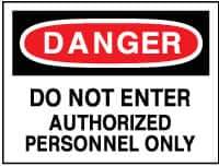 NMC - "Danger - Do Not Enter - Authorized Personnel Only", 10" Long x 14" Wide, Pressure-Sensitive Vinyl Safety Sign - Rectangle, 0.004" Thick, Use for Security & Admittance - USA Tool & Supply