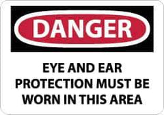 NMC - "Danger - Eye and Ear Protection Must Be Worn in This Area", 10" Long x 14" Wide, Pressure-Sensitive Vinyl Safety Sign - Rectangle, 0.004" Thick, Use for Accident Prevention - USA Tool & Supply