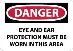 NMC - "Danger - Eye and Ear Protection Must Be Worn in This Area", 10" Long x 14" Wide, Aluminum Safety Sign - Rectangle, 0.04" Thick, Use for Accident Prevention - USA Tool & Supply