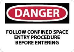 NMC - "Danger - Follow Confined Space Entry Procedure Before Entering", 10" Long x 14" Wide, Rigid Plastic Safety Sign - Rectangle, 0.05" Thick, Use for Accident Prevention - USA Tool & Supply