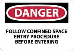 NMC - "Danger - Follow Confined Space Entry Procedure Before Entering", 10" Long x 14" Wide, Rigid Plastic Safety Sign - Rectangle, 0.05" Thick, Use for Accident Prevention - USA Tool & Supply