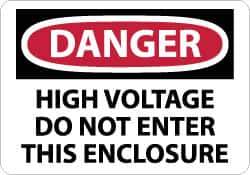 NMC - "Danger - High Voltage - Do Not Enter This Enclosure", 10" Long x 14" Wide, Rigid Plastic Safety Sign - Rectangle, 0.05" Thick, Use for Accident Prevention - USA Tool & Supply