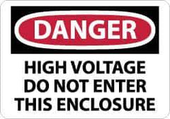 NMC - "Danger - High Voltage - Do Not Enter This Enclosure", 10" Long x 14" Wide, Aluminum Safety Sign - Rectangle, 0.04" Thick, Use for Accident Prevention - USA Tool & Supply