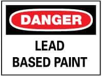 NMC - "Danger - Lead Based Paint", 10" Long x 14" Wide, Pressure-Sensitive Vinyl Safety Sign - Rectangle, 0.004" Thick, Use for Accident Prevention - USA Tool & Supply