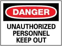 NMC - "Danger - Unauthorized Personnel - Keep Out", 10" Long x 14" Wide, Rigid Plastic Safety Sign - Rectangle, 0.05" Thick, Use for Security & Admittance - USA Tool & Supply